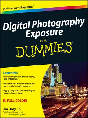 cover image of Digital Photography Exposure For Dummies